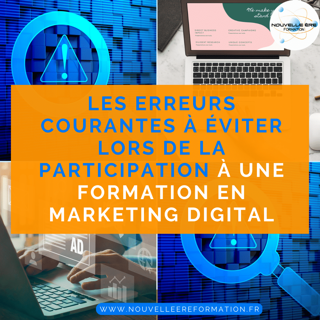 Vitez Les Erreurs Courantes En Formation Marketing Digital