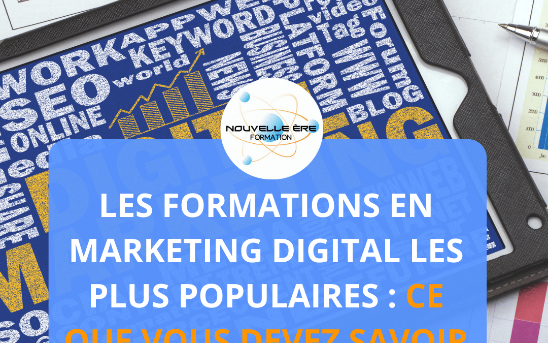 Les formations en marketing digital les plus populaires : ce que vous devez savoir