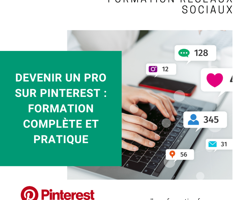 Devenir un Pro sur Pinterest : Formation Complète et Pratique